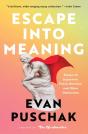 Escape Into Meaning - Preview