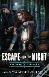 Escape Into The Night