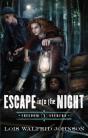Escape Into The Night - Preview