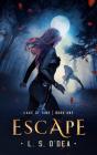 Escape - Preview