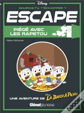 Escape : La Bande À Picsou : Piégé Avec Les Rapetou