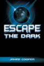 Escape The Dark - Preview