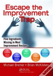 Capa do artigo Escape The Improvement Trap