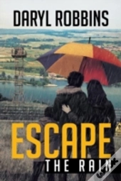 Escape The Rain