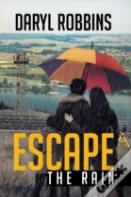 Escape The Rain