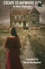 Escape To Anywhere Else - Preview