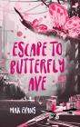 Escape To Butterfly Ave - Preview