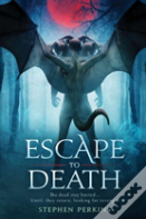 Escape To Death