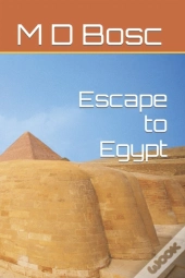 Escape To Egypt