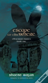 Escape To Ellse Where
