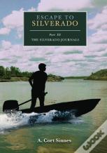 Escape To Silverado