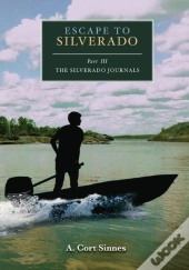 Escape To Silverado