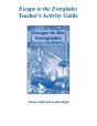 Escape To The Everglades Teacher'S Activity Guide - Preview