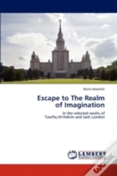 Escape To The Realm   Of Imagination