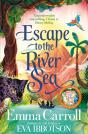 Escape To The River Sea - Preview