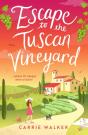 Escape To The Tuscan Vineyard - Preview