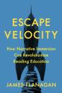 Escape Velocity: How Narrative Immersion - Preview