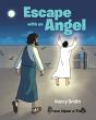 Escape With An Angel - Preview