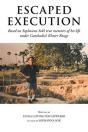 Escaped Execution - Preview