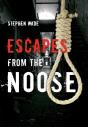 Escapes From The Noose - Preview