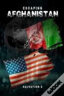 Escaping Afghanistan