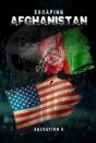 Escaping Afghanistan - Preview