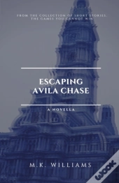 Escaping Avila Chase