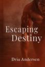 Escaping Destiny - Preview