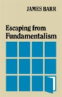 Escaping From Fundamentalism - Preview
