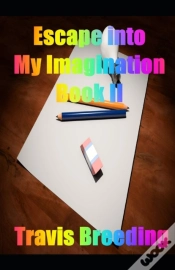 Capa do artigo Escaping Into My Imagination Book Ii