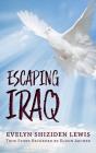 Escaping Iraq - Preview