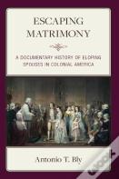 Escaping Matrimony