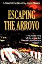 Escaping The Arroyo - Preview
