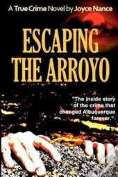 Escaping The Arroyo