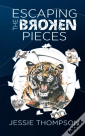 Escaping The Broken Pieces