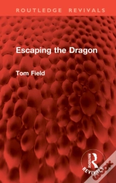 Escaping The Dragon