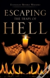 Escaping The Traps Of Hell