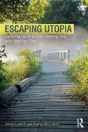 Escaping Utopia - Preview