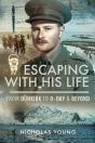 Escaping With His Life - Preview