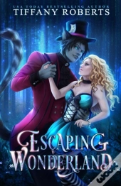 Escaping Wonderland