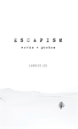 Escapism - Preview