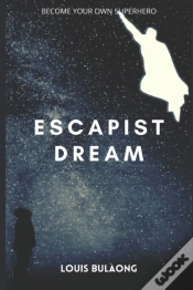 Capa do artigo Escapist Dream