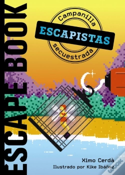 Capa do artigo Escapistas: Campanilla Secuestrada
