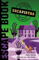 Escapistas: La Mansion Del Horror
