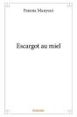Escargot Au Miel - Preview
