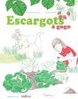 Escargots À Gogo - Preview