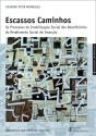 Escassos Caminhos - Preview