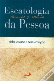 Capa do artigo Escatologia Da Pessoa