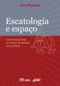Escatologia E Espaço - Preview