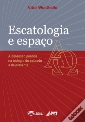 Capa do artigo Escatologia E Espaço